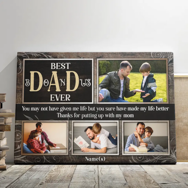 Father's Day Personalized Gifts - Personalized Canvas Prints - Best Bonus Dad Ever, Thanks For Putting Up With My Mom