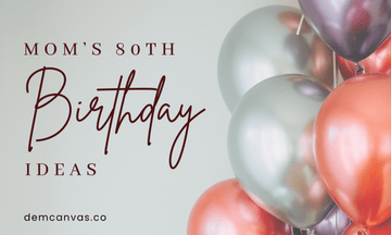 Top 45 Mom's 80th Birthday Ideas That She Will Be Touched