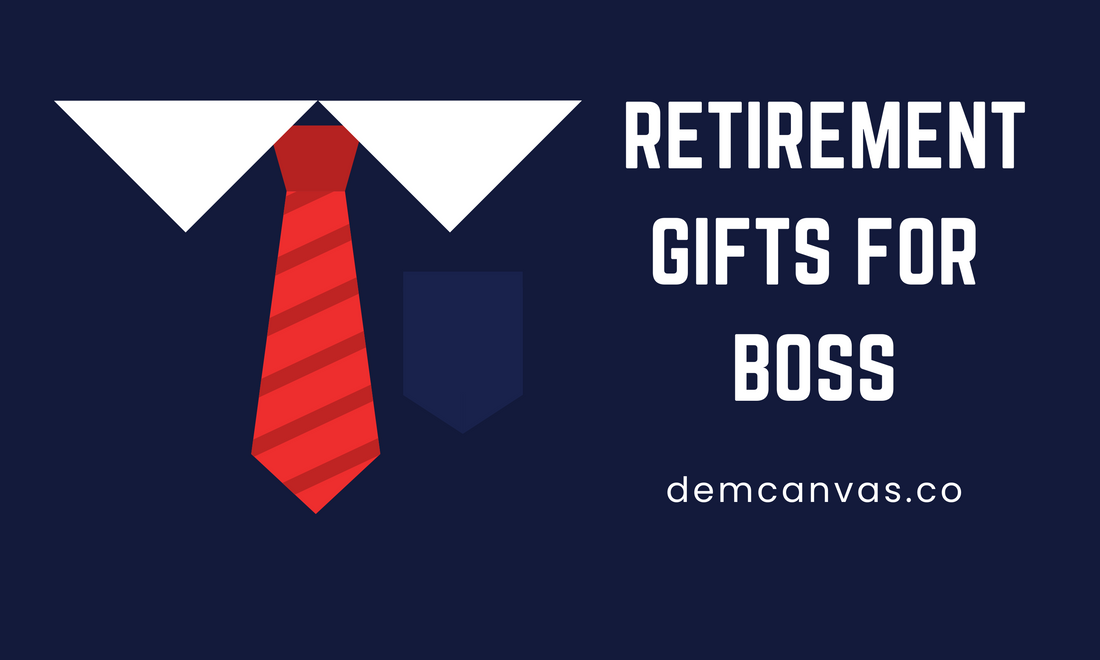 35 Thoughtful Retirement Gift Ideas For Boss That Make Him Appreciate