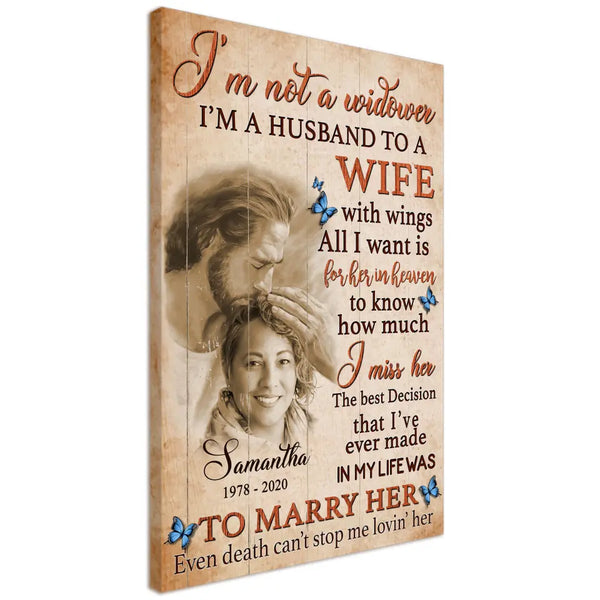 Personalized Canvas Prints, Custom Photo And Name, Memorial Gift, Wife Loss, Safe In The Arms Of Jesus, I'm Not A Widower Dem Canvas