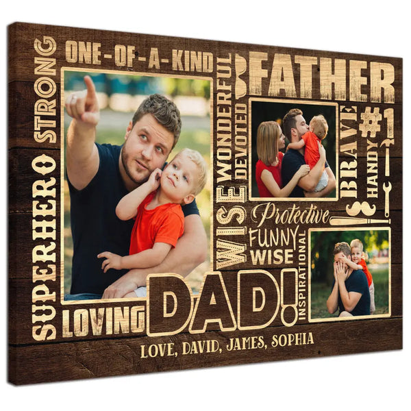 Personalized Canvas Prints, Custom Photo And Name, Father's Day Gift, Love Dad, Superhero Strong Handy One Of A Kind Father Dem Canvas