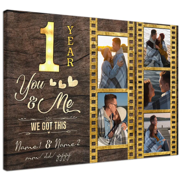 Personalized Canvas Prints, Custom Photo, Gifts For Couples, 1st Anniversary Gifts For Husband And Wife, 1 Year You And Me We Got This Dem Canvas