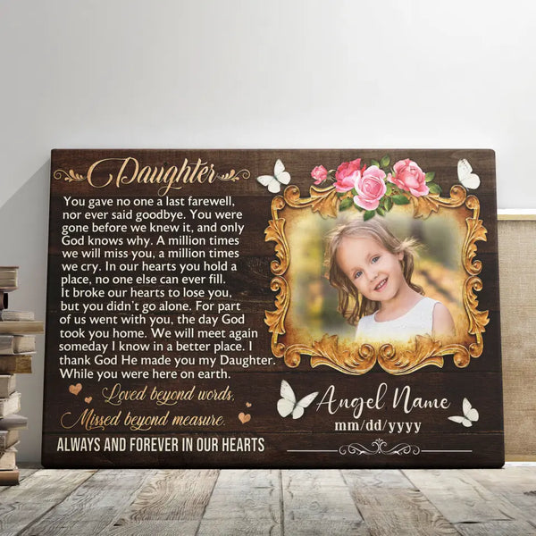 Personalized Canvas Prints, Custom Photo, Sympathy Gifts, Remembrance Gifts, Bereavement Gifts, Daughter Always And Forever In Our Heart Dem Canvas