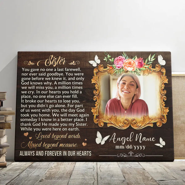 Personalized Canvas Prints, Custom Photo, Sympathy Gifts, Remembrance Gifts, Bereavement Gifts, Sister Always And Forever In Our Hearts Dem Canvas