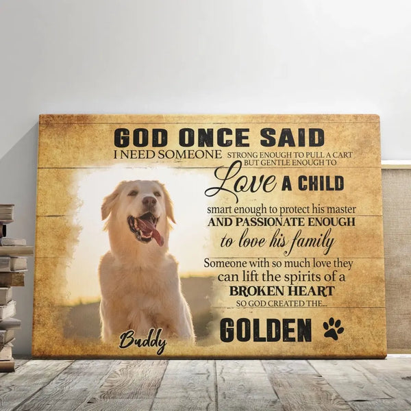 Personalized Canvas Prints, Custom Photo, Remembrance Gifts, Sympathy Gifts, Dog Gifts, God Once Said Dem Canvas