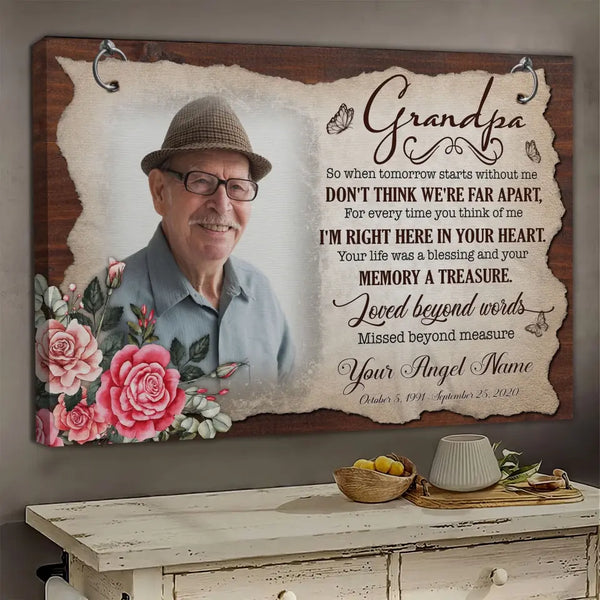 Personalized Canvas Prints, Upload Photo Memorial Gifts For Loss Of Grandpa, Memorial Gift, Love Beyond Words Missed Beyond Measure Dem Canvas