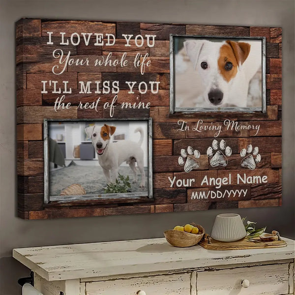 Personalized Photo Canvas Prints, Dog Loss Gifts, Pet Memorial Gifts, Dog Sympathy, I Loved You Dem Canvas