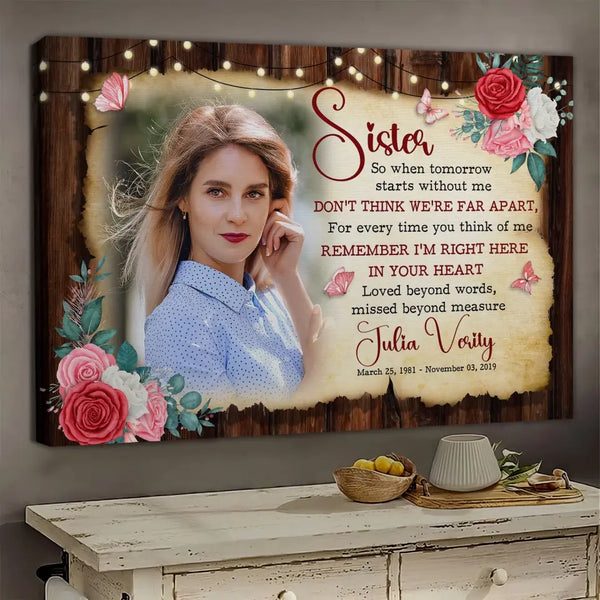 Personalized Canvas Prints, Custom Photo, Sympathy Gifts, Memorial Gifts, Loss Sister, So When Tomorrow Stars Whithout Me Dem Canvas