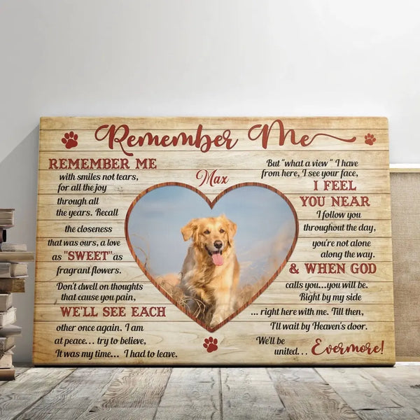 Personalized Canvas Prints, Custom Photo, Sympathy Gifts, Dog Gifts, Memorial Pet Photo Gifts, Remember Me Dem Canvas