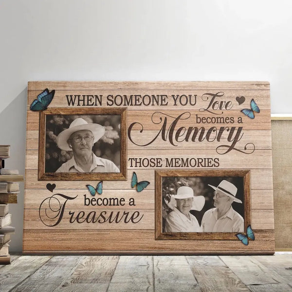 Personalized Canvas Prints, Custom Photo, Memorial Gifts, Bereavement Gifts, Remembrance Gifts, When Someone You Love Becomes A Memory Dem Canvas