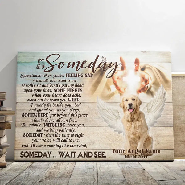 Personalized Photo Canvas Prints, Dog Loss Gifts, Pet Memorial Gifts, Dog Sympathy, Someday Dem Canvas