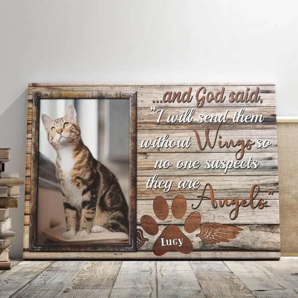 Personalized Photo Canvas Prints, Pet Memorial Gifts, Cat Lover Gifts,  God Said I Will Send Them Without Wings Dem Canvas