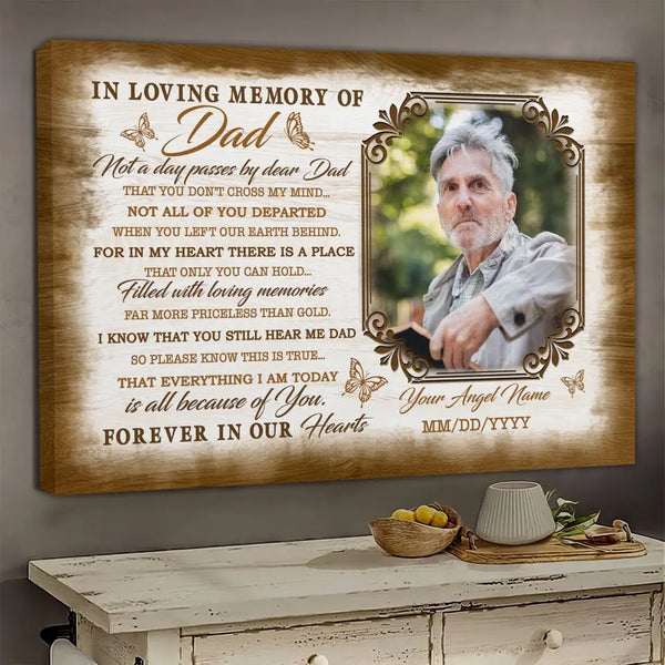 Personalized Canvas Prints Custom Name And Upload Photo - Sympathy Loss Of Father Remembrance Father In Heaven Poem, Love Dad Dem Canvas