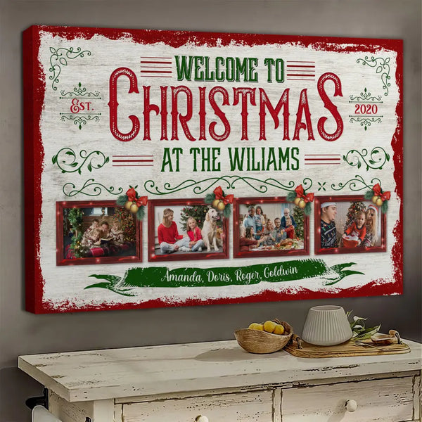 Personalized Canvas Prints, Custom Photo, Christmas Gifts For Family, Christmas Decor At Home, Welcome To Christmas Family Dem Canvas
