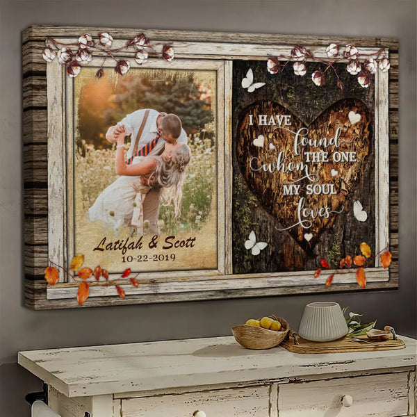 Personalized Photo Canvas Prints, Gifts For Couples, Wedding Anniversary Gift For Husband And Wife, I Have Found the One Whom My Soul Loves Dem Canvas