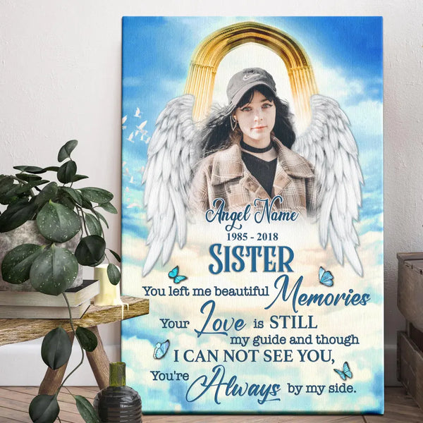 Personalized Canvas Prints, Custom Photo Sympathy Gifts, Remembrance Gifts, Bereavement Gifts, Sister You Left Me Beautiful Memories Dem Canvas