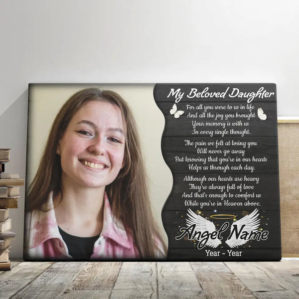 Personalized Canvas Prints, Custom Photo, Memorial Gifts, Sympathy Gifts, My Beloved Daughter, Memorial Loss Of Daughter Dem Canvas