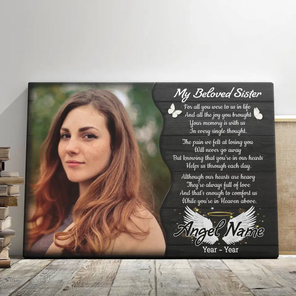 Personalized Canvas Prints, Custom Photo, Memorial Gifts, Sympathy Gifts, My Beloved Sister, Memorial Loss Of Sister Dem Canvas
