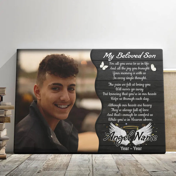 Personalized Canvas Prints, Custom Photo, Memorial Gifts, Sympathy Gifts, My Beloved Son, Memorial Loss Of Son Dem Canvas