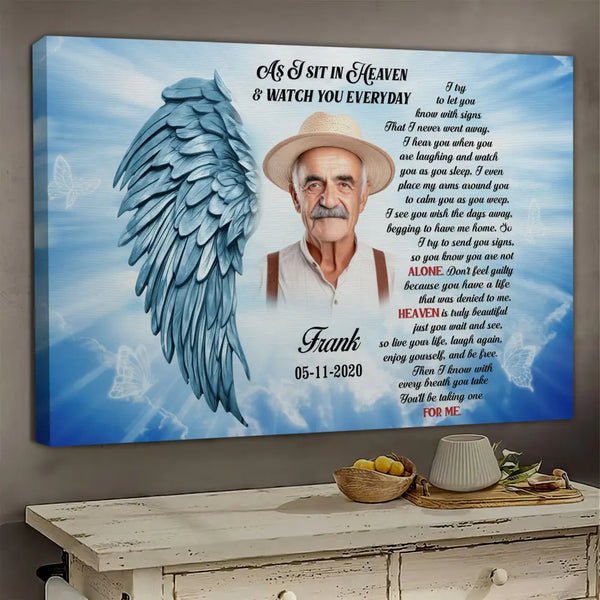 Personalized Canvas Prints, Custom Photo, Memorial Gifts, Sympathy Gifts, Grandpa Loss, As I Sit In Heaven Dem Canvas