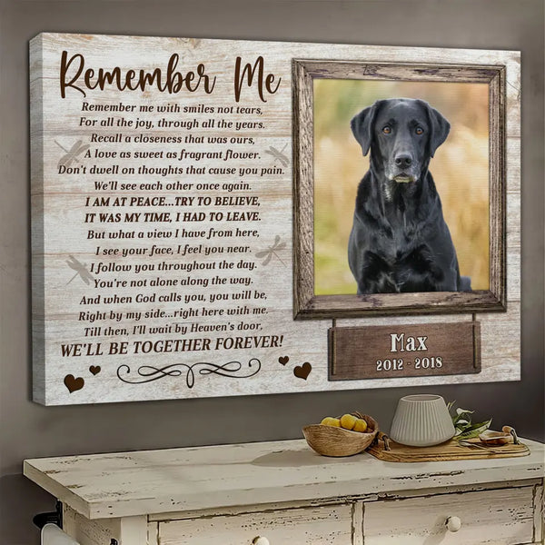 Personalized Photo Canvas Prints, Custom Photo, Best Gift for Pet Loss, Sympathy Gift, Dog Memorial Gifts, Remember Me Dem Canvas
