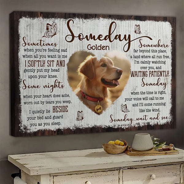 Personalized Canvas Prints, Custom Photos, Memorial Pet Gift, Remembrance Gift, Someday Dem Canvas