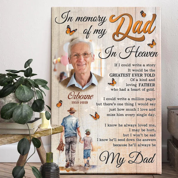 Personalized Canvas Prints, Custom Photo, Memorial Gift, Photo In Memory Of My Dad In Heaven Framed, Memorial Dad Wall Art Dem Canvas