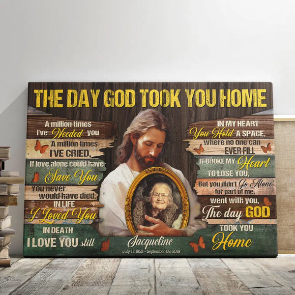 Personalized Canvas Prints, Custom Photo, Memorial Gifts, Sympathy Gifts, Portrait With Jesus, In His Arms The Day God Took You Home Dem Canvas