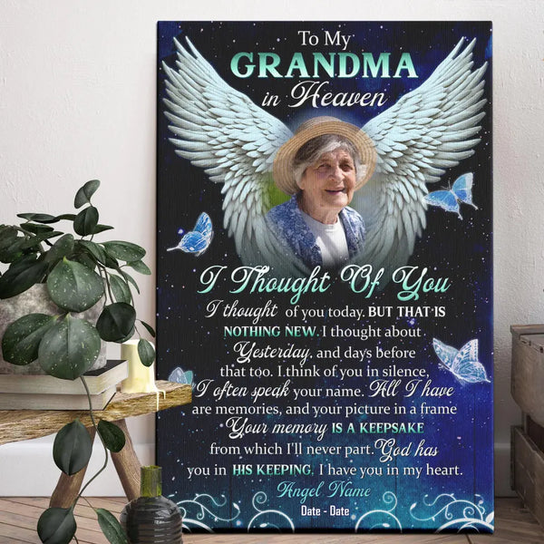 Personalized Canvas Prints, Custom Photo Sympathy Gifts, Remembrance Gifts, Bereavement Gifts, To My Grandma In Heaven, I Thought Of You Dem Canvas