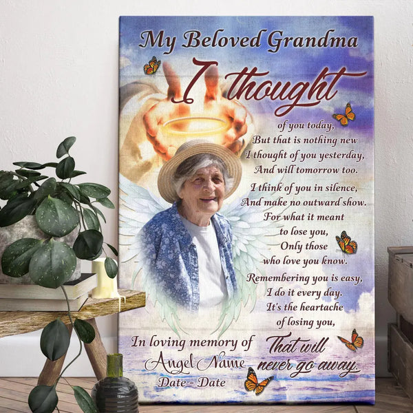 Personalized Canvas Prints, Custom Photo Sympathy Gifts, Remembrance Gifts, Bereavement Gifts, My Beloved Grandma That Will Never Go Away Dem Canvas