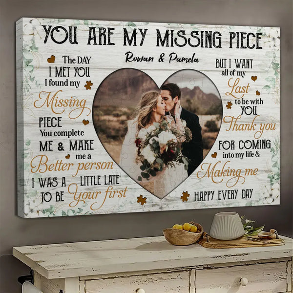 Personalized Canvas Prints, Custom Photos, Couple Gifts, Wedding Gifts, Anniversary Gifts, You Are My Missing Piece Dem Canvas
