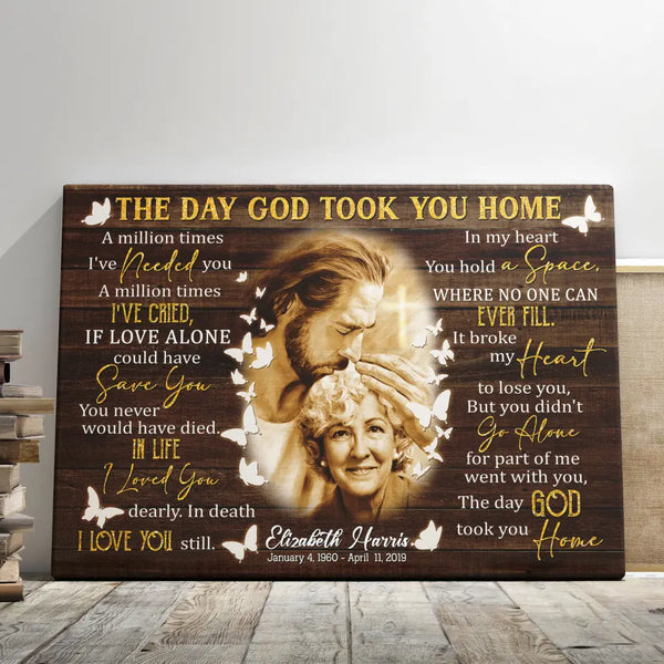 Personalized Canvas Prints Custom Name, Date, Upload Photo, Jesus Memorial Gifts, Remembrance Gifts, Loss Mom The Day God Took You Home Dem Canvas