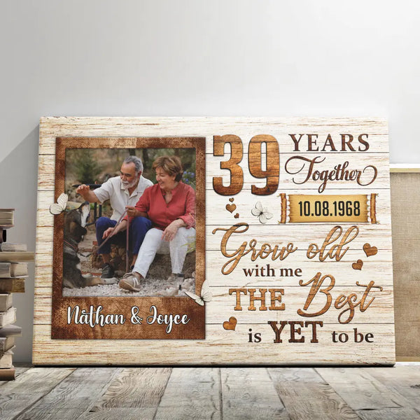 Personalized Canvas Prints, Custom Photo, Gifts For Couples, Wedding Gifts, 39th Anniversary Gifts, Grow Old Dem Canvas