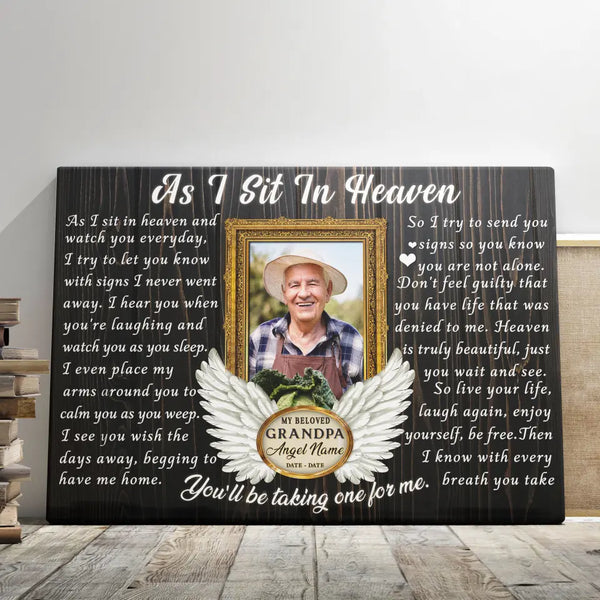 Personalized Canvas Prints, Custom Photo, Memorial Gifts, Sympathy Gifts, Loss Of Grandpa, Angel Wings As I Sit In Heaven Dem Canvas