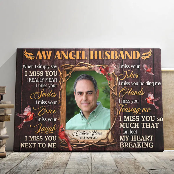 Personalized Canvas Prints, Custom Photo, Memorial Gifts, Sympathy Gifts, Loss Of Husband Bereavement Gifts, My Angel Husband Dem Canvas