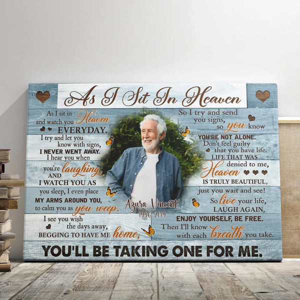 Personalized Canvas Prints, Custom Photo, Memorial Gifts, Sympathy Gifts, Loss Of Parents, As I Sit In Heaven Dem Canvas