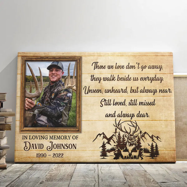 Personalized Canvas Prints, Custom Photo, Memorial Gifts, Sympathy Gifts, Loss Of Bereavement, Gone Hunting Those We Love Don't Go Away Dem Canvas