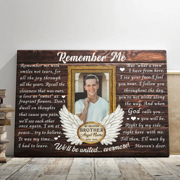 Personalized Canvas Prints, Custom Photo, Memorial Gifts, Sympathy Gifts, Loss Of Brother, Angel Wings Remember Me Dem Canvas