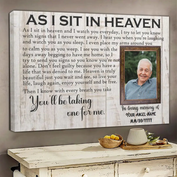 Personalized Canvas Prints, Custom Photo And Name, Memorial Gift For Loved Ones, As I Sit In Heaven Dem Canvas