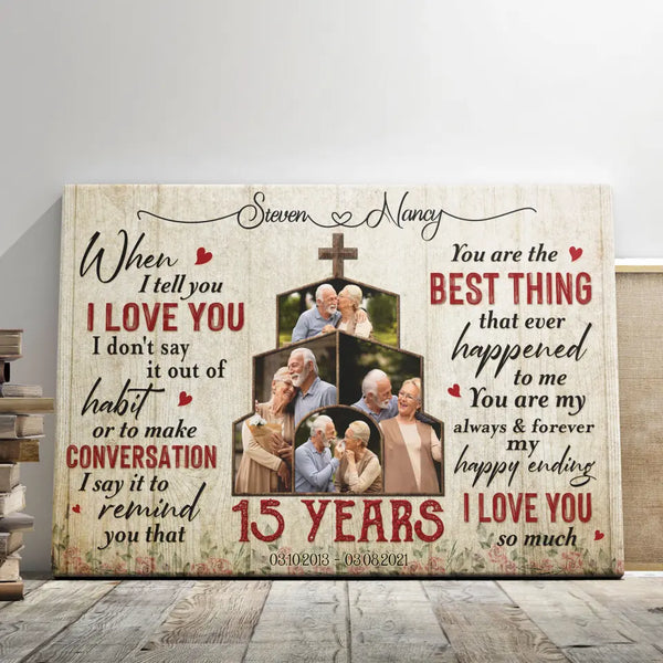 Personalized Photo Canvas Prints, Gifts For Couples, Wedding Anniversary, Gift For Couples, 15th Anniversary When I Tell You I Love You Dem Canvas
