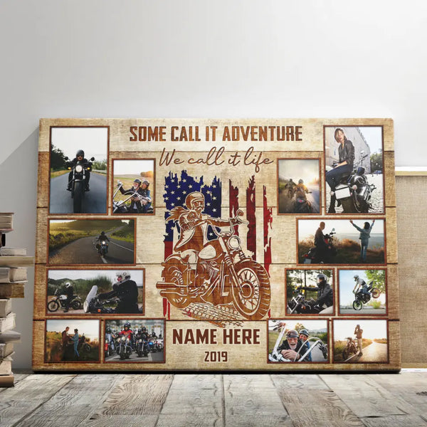 Father's Day Gifts - Personalized Canvas Prints - Birthday Gift, Some Call It Adventure We Call It Life