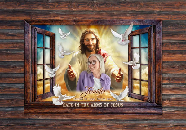 Personalized Canvas Prints, Custom Photo, Memorial Gifts, Sympathy Gifts, Window Frame Safe In The Arms Of Jesus Dem Canvas