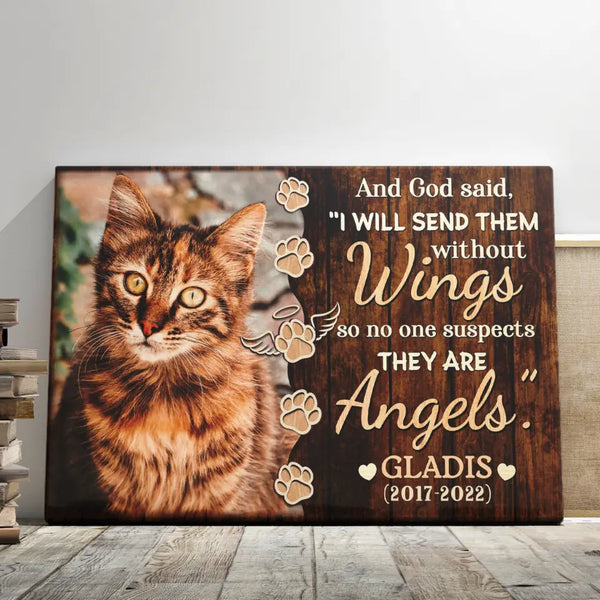 Cat Memorial Gift - Personalized Canvas Prints - I Will Send Them Without Wings, Pet Loss, Sympathy Gift For Cat