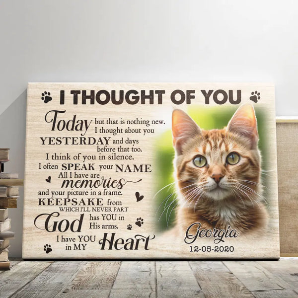 Personalized Cat Memorial Gifts - Personalized Canvas Prints - I Thought Of You, Memorial Pet, Loss Of Cat Lover Gifts