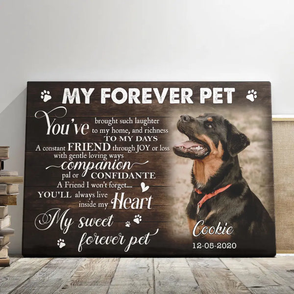 Personalized Dog Memorial Gifts - Personalized Canvas Prints - My Forever Pet, Memorial Pet, Loss Of Dog Lover Gifts