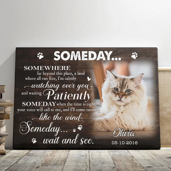 Personalized Cat Memorial Gifts - Personalized Canvas Prints - Someday... Somewhere Far Beyond This Place, Memorial Pet, Loss Of Cat Lover Gifts