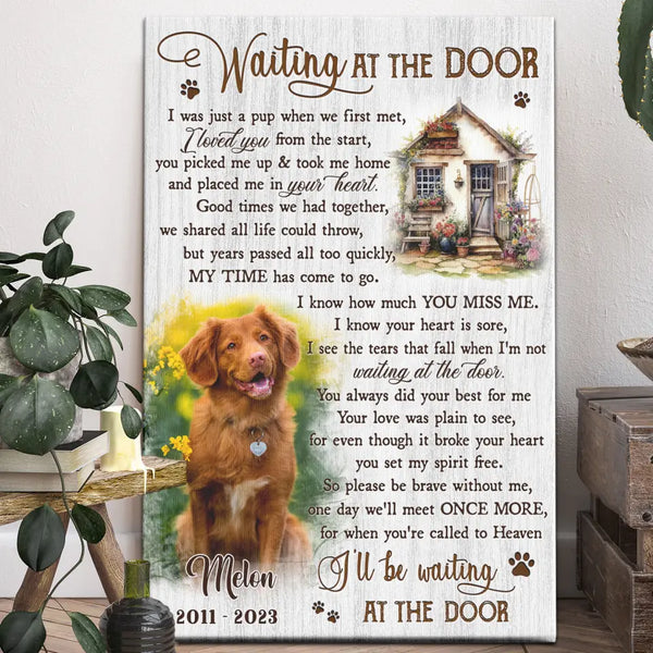 Personalized Dog Memorial Gifts - Personalized Canvas Prints - Waiting At The Door, Memorial Pet, Loss Of Dog Lover Gifts