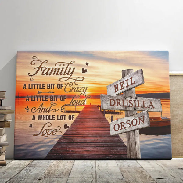 Family Canvas Wall Art - Personalized Canvas Prints - 
Street Sign Family Names, Family Crazy, Loud, Love