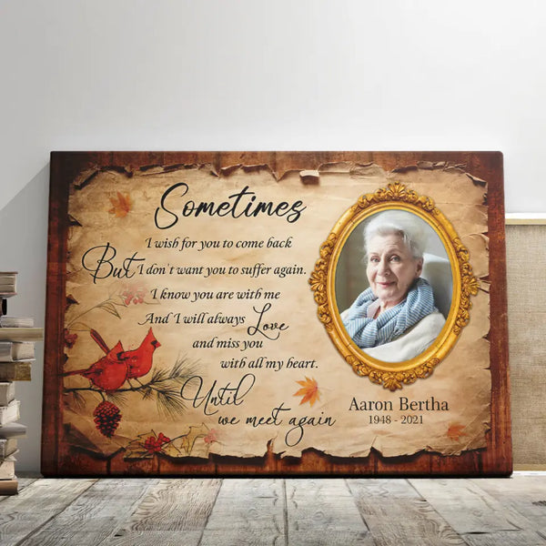 Memorial Canvas - Personalized Canvas Prints - Memorial Gift For Loss Of Loved One, Cardinals Until We Meet Again
