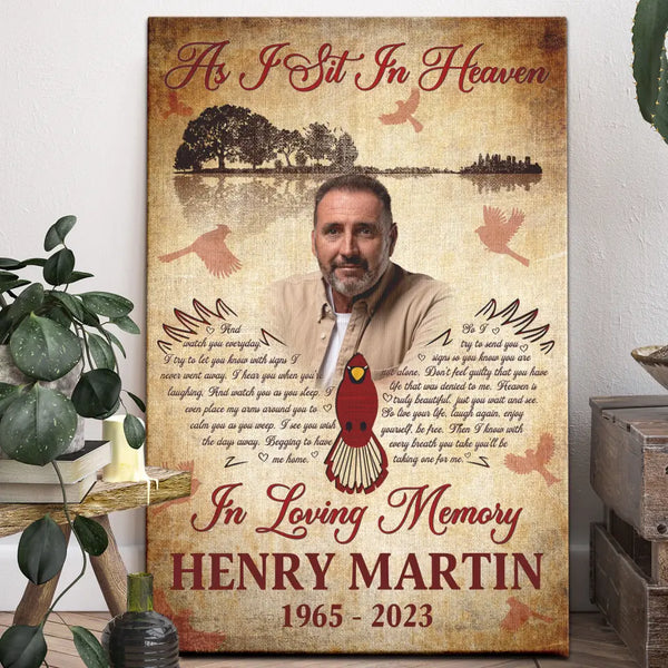 Memorial Canvas - Personalized Canvas Prints - Custom Photo Cardinal Birds, As I Sit In Heaven